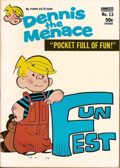 Cover for Dennis the Menace Pocket Full of Fun (Hallden; Fawcett, 1969 series) #13
