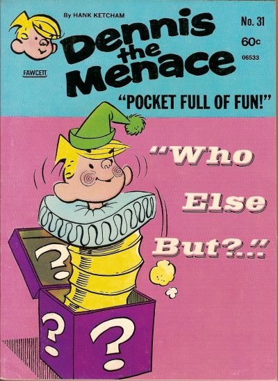 Cover for Dennis the Menace Pocket Full of Fun (Hallden; Fawcett, 1969 series) #31