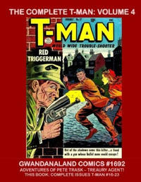 Cover Thumbnail for Gwandanaland Comics (Gwandanaland Comics, 2016 series) #1692 - The Complete T-Man: Volume 4