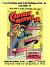 Cover for Gwandanaland Comics (Gwandanaland Comics, 2016 series) #1733 - The Golden Age Captain Marvel Jr.: Volume 19