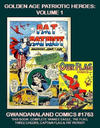Cover for Gwandanaland Comics (Gwandanaland Comics, 2016 series) #1763 - Golden Age Patriotic Heroes: Volume 1
