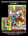 Cover for Gwandanaland Comics (Gwandanaland Comics, 2016 series) #1765 - Golden Age Patriotic Heroes: Volume 3