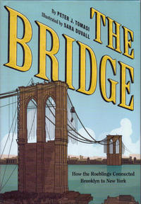 Cover Thumbnail for The Bridge: How the Roeblings Connected Brooklyn to New York (Harry N. Abrams, 2018 series) 
