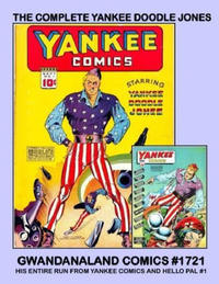 Cover Thumbnail for Gwandanaland Comics (Gwandanaland Comics, 2016 series) #1721 - The Complete Yankee Doodle Jones