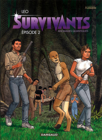 Cover for Survivants - Anomalies quantiques (Dargaud, 2011 series) #2