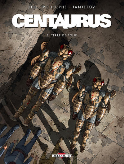 Cover for Centaurus (Delcourt, 2015 series) #3