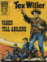 Cover Thumbnail for Tex Willer (Semic, 1977 series) #1/1977 - Vägen till Abilene