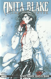 Cover Thumbnail for Anita Blake: Vampire Hunter Brett Booth Sketch Book (Marvel, 2007 series) 