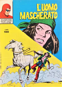 Cover Thumbnail for L'Uomo Mascherato nuova serie [Avventure americane] (Edizioni Fratelli Spada, 1967 series) #84