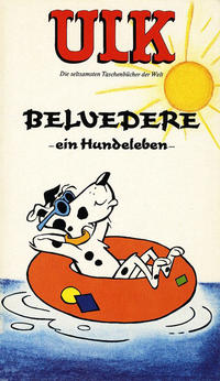 Cover Thumbnail for Ulk (BSV - Williams, 1978 series) #15 - Beluedere - ein Hundeleben -