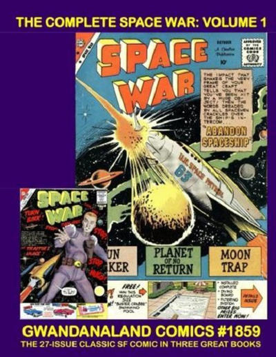 Cover for Gwandanaland Comics (Gwandanaland Comics, 2016 series) #1859 - The Complete Space War: Volume 1