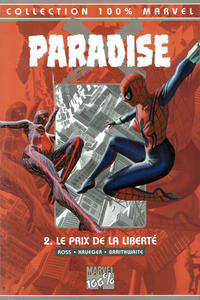 Cover Thumbnail for 100% Marvel : Paradise X (Panini France, 2002 series) #2 - Le prix de la liberté