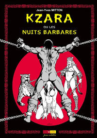 Cover Thumbnail for Kzara ou les Nuits barbares (Ange, 2011 series) 