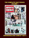 Cover for Gwandanaland Comics (Gwandanaland Comics, 2016 series) #2011 - The Complete Oaky Doaks: Volume 1