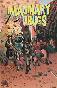Cover Thumbnail for Imaginary Drugs (IDW, 2015 series) 