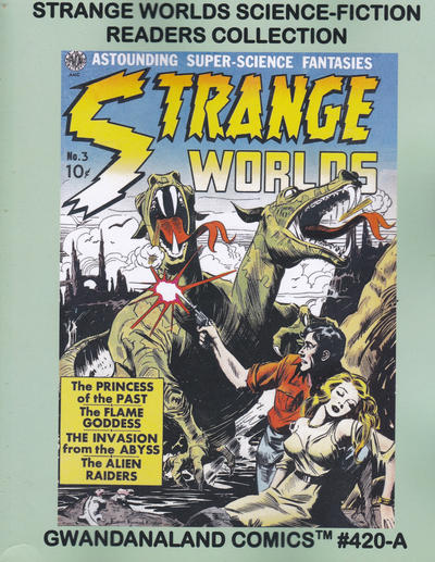 Cover for Gwandanaland Comics (Gwandanaland Comics, 2016 series) #420-A - Strange Worlds Science-Fiction Readers Collection