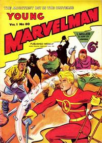 Cover Thumbnail for Young Marvelman (L. Miller & Son, 1954 series) #80