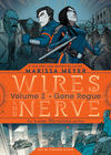 Cover for Wires and Nerve (Macmillan Publishing, 2019 series) #2 - Gone Rogue