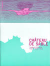 Cover for Château de sable (Atrabile, 2010 series) 