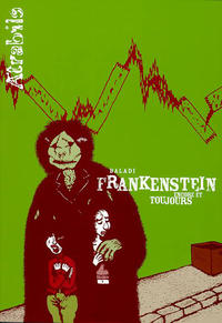 Cover Thumbnail for Frankenstein encore et toujours (Atrabile, 2001 series) 