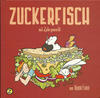 Cover for Zuckerfisch (Zwerchfell, 2002 series) #6 - mit Liebe gemacht