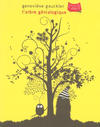 Cover for L'arbre génialogique (Editions de l'An 2, 2003 series) 