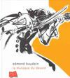 Cover for La musique du dessin (Editions de l'An 2, 2005 series) 