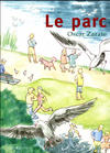 Cover for Le parc (Actes Sud, 2017 series) 