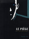 Cover for Le piège (Actes Sud, 2008 series) 