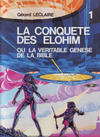 Cover for La conquête des Elohim (Dominique Leroy, 1983 series) #1