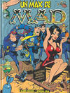 Cover for Mad (Albin Michel, 1985 series) #4 - Un max de Mad