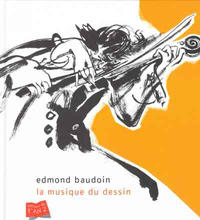 Cover Thumbnail for La musique du dessin (Editions de l'An 2, 2005 series) 