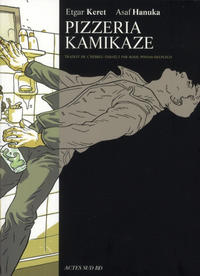 Cover Thumbnail for Pizzeria Kamikaze (Actes Sud, 2008 series) 