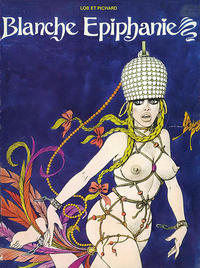 Cover Thumbnail for Blanche Épiphanie (Editions du Fromage, 1976 series) #2