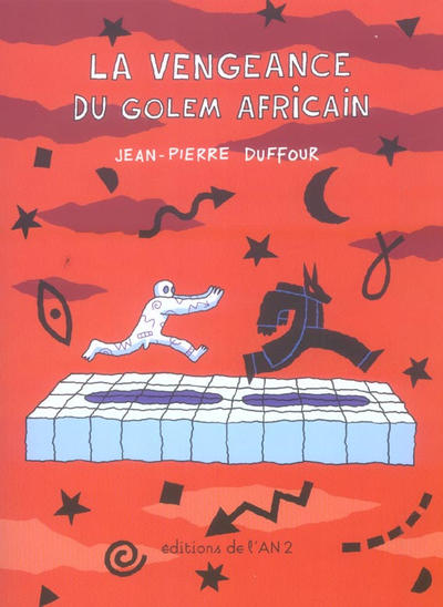 Cover for La vengeance du golem africain (Editions de l'An 2, 2005 series) 