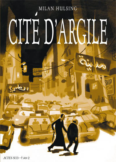 Cover for Cité d'argile (Actes Sud, 2011 series) 