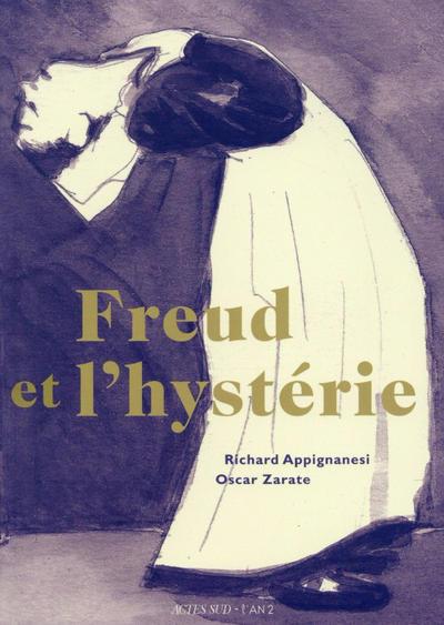 Cover for Freud et l'hystérie (Actes Sud, 2016 series) 
