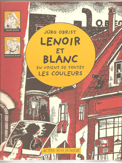 Cover for Lenoir et Blanc en voient de toutes les couleurs (Actes Sud, 2003 series) 