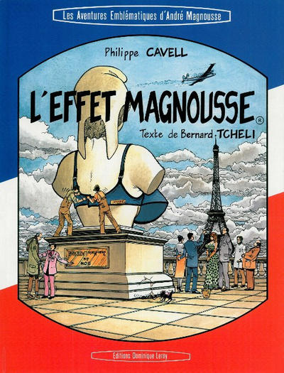 Cover for Les aventures Emblématiques d'André Magnousse (Dominique Leroy, 1984 series) 