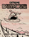 Cover for Babymouse (Random House, 2005 series) #17 - Extreme Babymouse