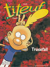 Cover for Titeuf (Hjemmet / Egmont, 2000 series) #7 - Trusefall [Reutsendelse bc 512 16]
