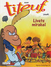 Cover for Titeuf (Hjemmet / Egmont, 2000 series) #6 - Livets mirakel [Reutsendelse bc 803 29]