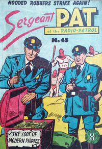 Cover Thumbnail for Sergeant Pat of the Radio-Patrol (Atlas, 1950 series) #45