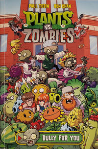 Cover Thumbnail for Plants vs. Zombies: Bully for You (Dark Horse, 2015 series) 