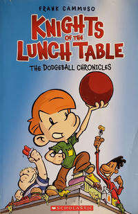 Cover Thumbnail for Knights of the Lunch Table (Scholastic, 2008 series) #1