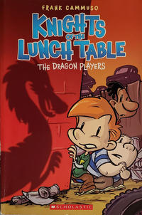 Cover Thumbnail for Knights of the Lunch Table (Scholastic, 2008 series) #2
