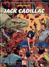 Cover Thumbnail for Chroniques de l'ère Xénozoïque (Comics USA, 1988 series) #1 - Jack Cadillac