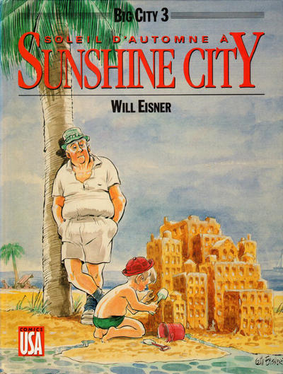 Cover for Big City (Comics USA, 1987 series) #3 - Soleil d'automne à Sunshine City
