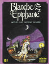 Cover for Blanche Épiphanie (Editions du Fromage, 1976 series) #1