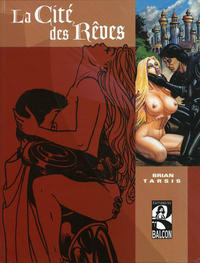 Cover Thumbnail for La Cité des rêves (Editions du Balcon, 2001 series) 